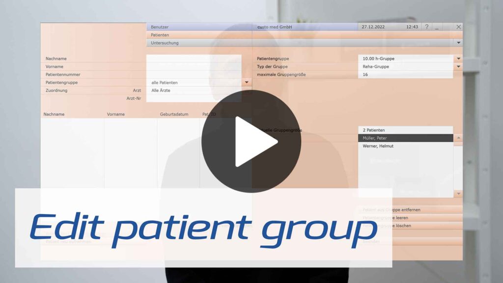 Video Thumbnail "Rehab / Edit patient group". Click opens the Video.